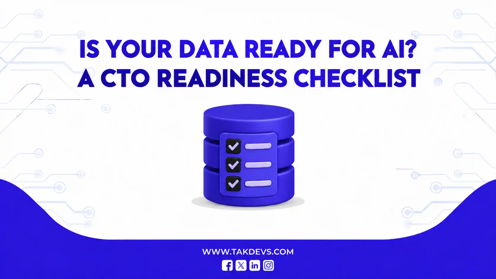 Is your data ready for AI? A CTO readiness checklist for 2026